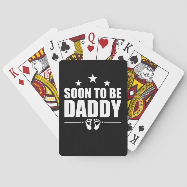 Soon To Be Daddy Pregnancy Announcement Reveal Dad Playing Cards (Back)