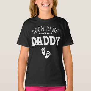 Soon to Be Daddy Promoted to Daddy Girl T-Shirt
