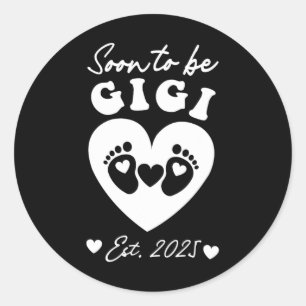 Soon To Be Gigi 2025 Mothers Day First Time Mom Pr Classic Round Sticker