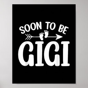 Soon To Be Gigi Women Pregnancy Announcement Grand Poster