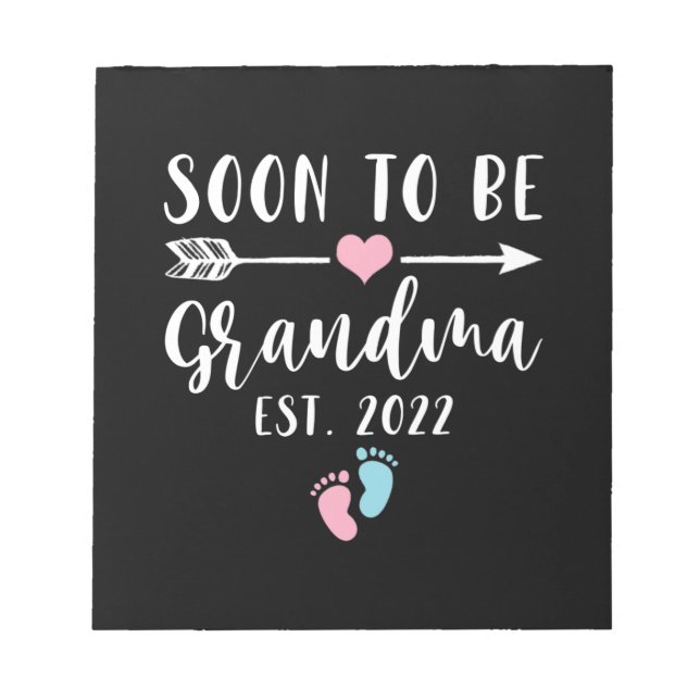 Soon To Be Grandma 2022 For New Grandma Notepad (Front)