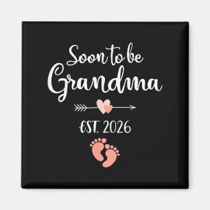 Soon To Be Grandma 2026  Magnet