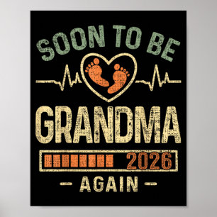 Soon To Be Grandma Again 2026 Expecting Baby Grand Poster