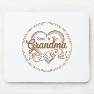 Soon To Be Grandma Again 2026 Loading Pregnancy An Mouse Pad