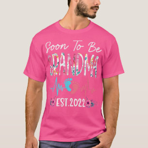 Soon To Be Grandma Est 2022 Funny Floral Mother's  T-Shirt