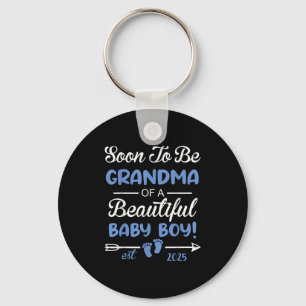 Soon To Be Grandma Of Beautiful Baby Boy Reveal  Keychain
