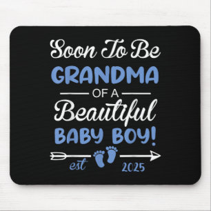 Soon To Be Grandma Of Beautiful Baby Boy Reveal  Mouse Pad