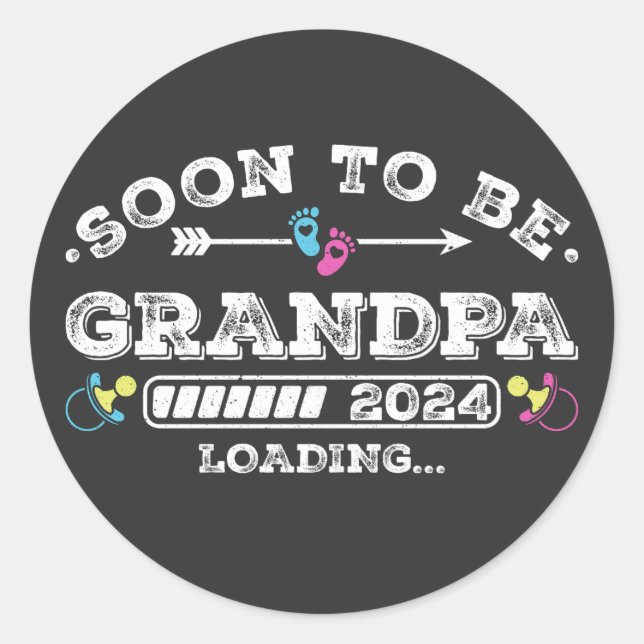 Soon to Be Grandpa 2024 Loading Classic Round Sticker (Front)