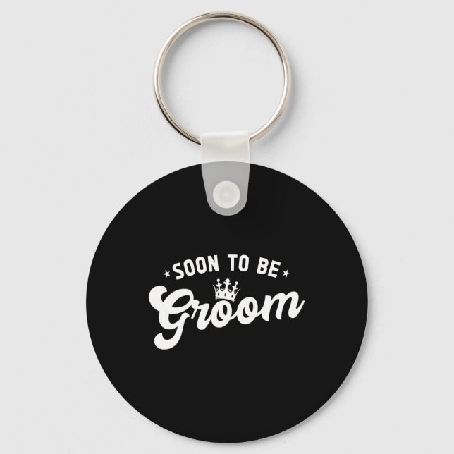 Soon To Be Groom Bachelor Party  Keychain (Front)
