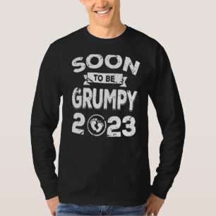 Soon To Be Grumpy 2023 Fathers Day New Grandpa Pap T-Shirt