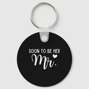 Soon To Be Her Mr Bride And Groom Matching Couples Keychain