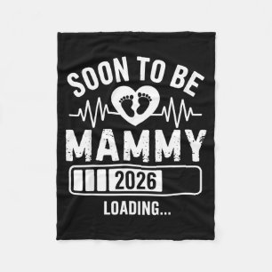 Soon To Be Mammy 26 Loading Pregnancy Announcement Fleece Blanket