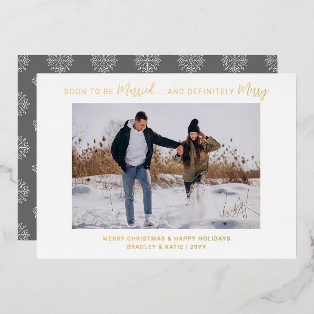 Soon To Be Married Engaged Merry Wedding Christmas Foil Holiday Card (Front/Back)