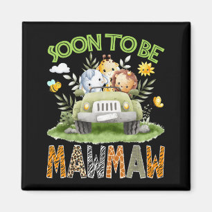 Soon to Be Mawmaw Gender Reveal Safari le Truck Magnet