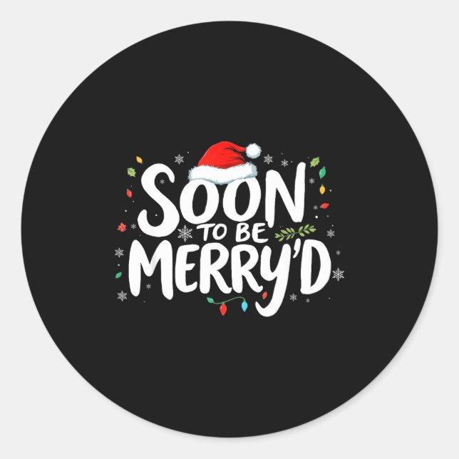 Soon To Be Merry'd Christmas Engaged Fiance Santa  Classic Round Sticker (Front)