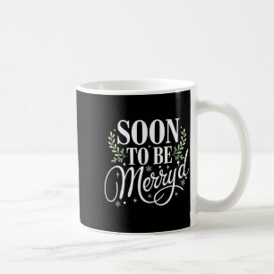 Soon To Be Merry'd Christmas Engaged Fiance Santa Coffee Mug
