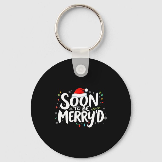 Soon To Be Merry'd Christmas Engaged Fiance Santa  Keychain (Front)