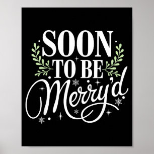 Soon To Be Merry'd Christmas Engaged Fiance Santa Poster