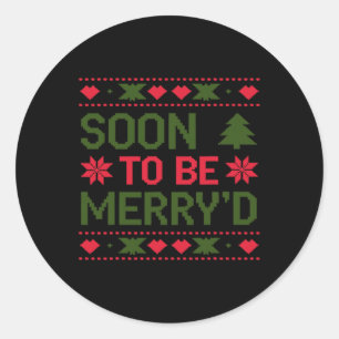 Soon To Be Merry'd Engaged Couples Christmas  Classic Round Sticker