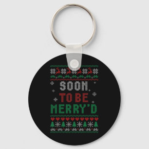 Soon To Be Merryd Engaged Couples Matching Ugly Ch Keychain