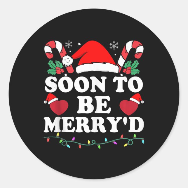 Soon To Be Merry'd Engaged Matching Couples Christ Classic Round Sticker (Front)
