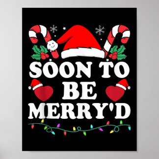 Soon To Be Merry'd Engaged Matching Couples Christ Poster