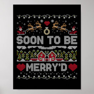 Soon To Be Merry'd Matching Funny Engaged Couple C Poster