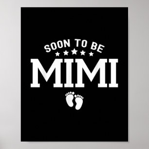Soon To Be Mimi Cute Mother's Day Pregnancy Pr Poster
