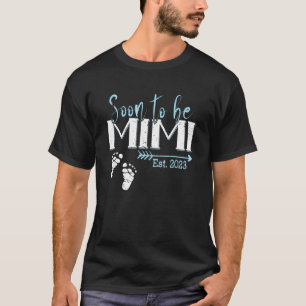 Soon To Be Mimi Est 2023 Pregnancy Announcement T-Shirt