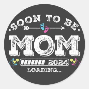Soon to Be Mom 2024 Loading Classic Round Sticker