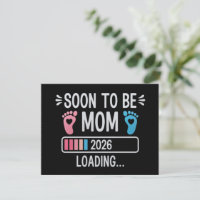 Soon to Be Mom 2026 Loading Pregnancy Announcement