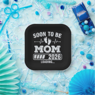 Soon to Be Mom 2026 Loading Pregnancy Announcement Paper Plate
