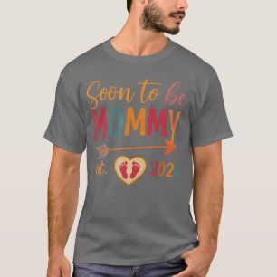 Soon to be Mommy 2026 Mom Est 2026 Loading Promote T-Shirt