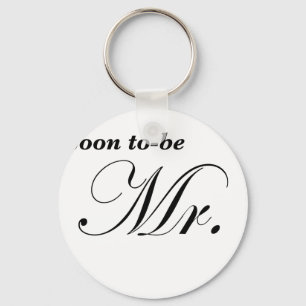 Soon to be Mr. Keychain