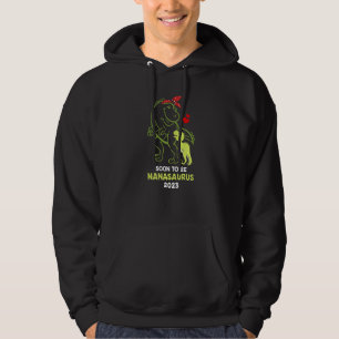 Soon to be Nanasaurus 2023 Baby Mommy Mother's Day Hoodie