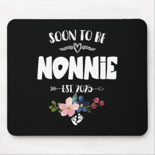 Soon To Be Nonnie 2025 Mothers Day First Time Nonn Mouse Pad