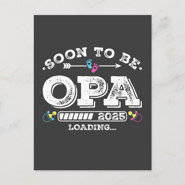 Soon to Be Opa 2025 Loading Postcard (Front)