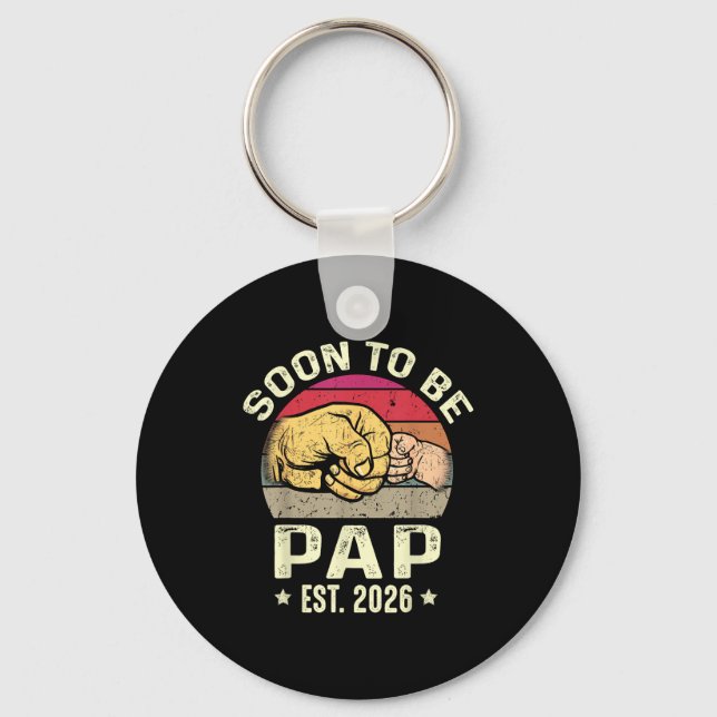 Soon To Be Pap Est 2026 For New Papa Funny Fathers Keychain (Front)