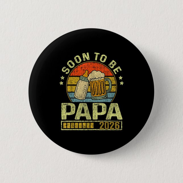 Soon To Be Papa 2026 Expecting Baby Promoted To Fa 2 Inch Round Button (Front)