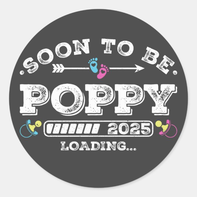 Soon to Be Poppy 2025 Loading Classic Round Sticker (Front)
