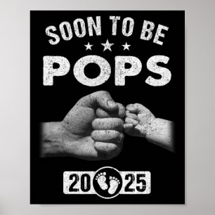 Soon To Be Pops Est 2025 Fathers Day First Time Ne Poster