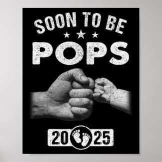 Soon To Be Pops Est 2025 Fathers Day First Time Ne Poster