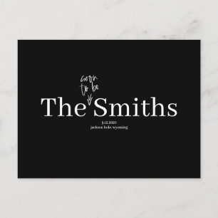 Soon to Be Smiths Wedding Save the Date Announcement Postcard