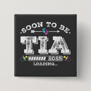 Soon to Be Tia 2025 Loading Square Button