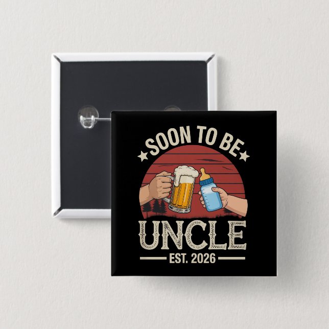 Soon To Be Uncle 2026 Retro Pregnancy Announcement 2 Inch Square Button (Front & Back)