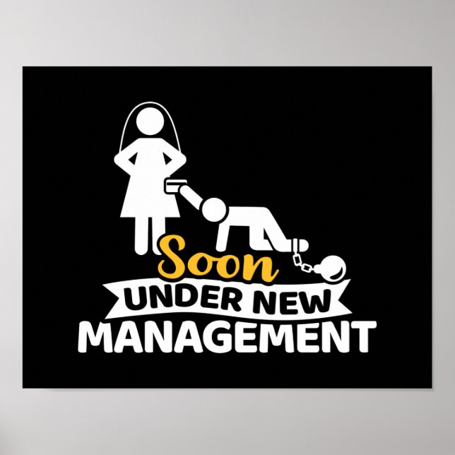Soon under new management bachelor party poster (Front)