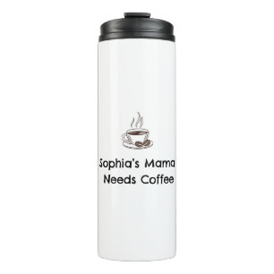 Sophia’s Mom   Custom Name Parent Gift Thermal Tumbler