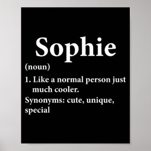 Sophie Name Definition Funny D  Poster