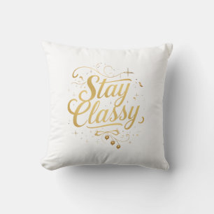 Sophisticated and Chic Inspirational Typography Throw Pillow