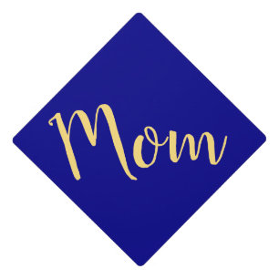 Sophisticated Chic Royal Blue Fancy "Mom" Text Graduation Cap Topper